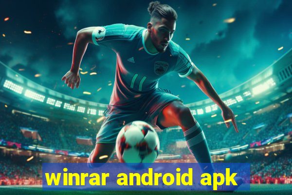 winrar android apk